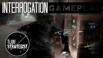 Interrogation Gameplay: Capitol | The Last of Us Online Multiplayer