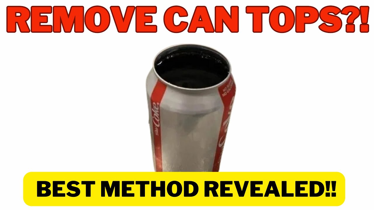 Remove the top of a soda can with a can opener! Smooth edged
