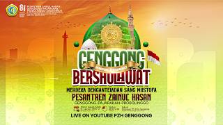 🟢 LIVE | GENGGONG BERSHOLAWAT PESANTREN ZAINUL HASAN GENGGONG TAHUN 2026
