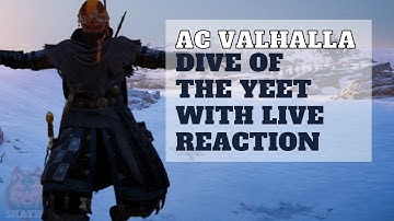 Dive of the Yeet live reaction Assassins Creed Valhalla Jotunheim edition