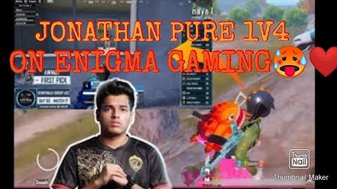 🇮🇳Jonathan Pure 1V4 On Enigma||Jonathan React On Enigma Gaming