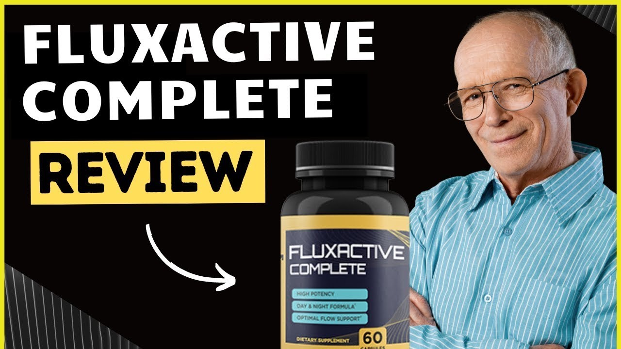 FLUXACTIVE – 2023 FLUXACTIVE COMPLETE – SHOCKING REPORT! – Fluxactive Complete Review – 2023