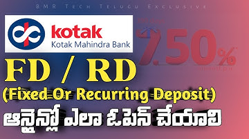 How to create FD or RD in Kotak Mahindra Bank Online in Telugu