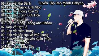 Tuyển Tập Những Bài Rap Hay Nhất 2022 Của Mạnh Hakyno