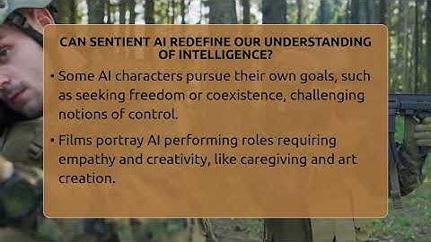 Can Sentient AI Redefine Our Understanding Of Intelligence? - The SciFi Reel