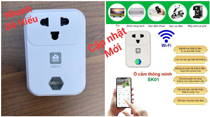 Hướng dẫn cài đặt ổ cắm wifi năm 2024