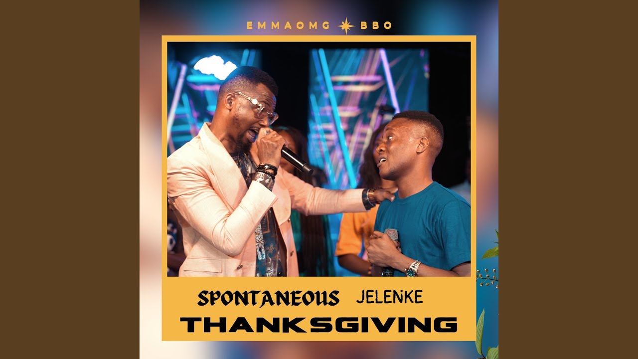 Spontaneous Jelenke Thanksgiving