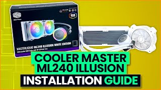 Cooler Master ML240 Illusion Installation Guide screenshot 3