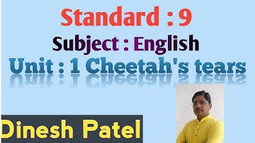 STD. 9 Sub. English unit :1  Cheetah