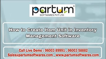How To Create Item Unit in Inventory Management Software? 📦 | Partum Softwares Pvt Ltd