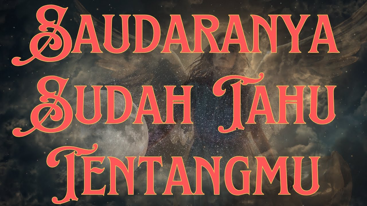 Saudaranya Sudah Tahu Tentangmu ✨