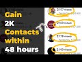 How to gain 2k whatsapp status viewscontacts within 48 hours