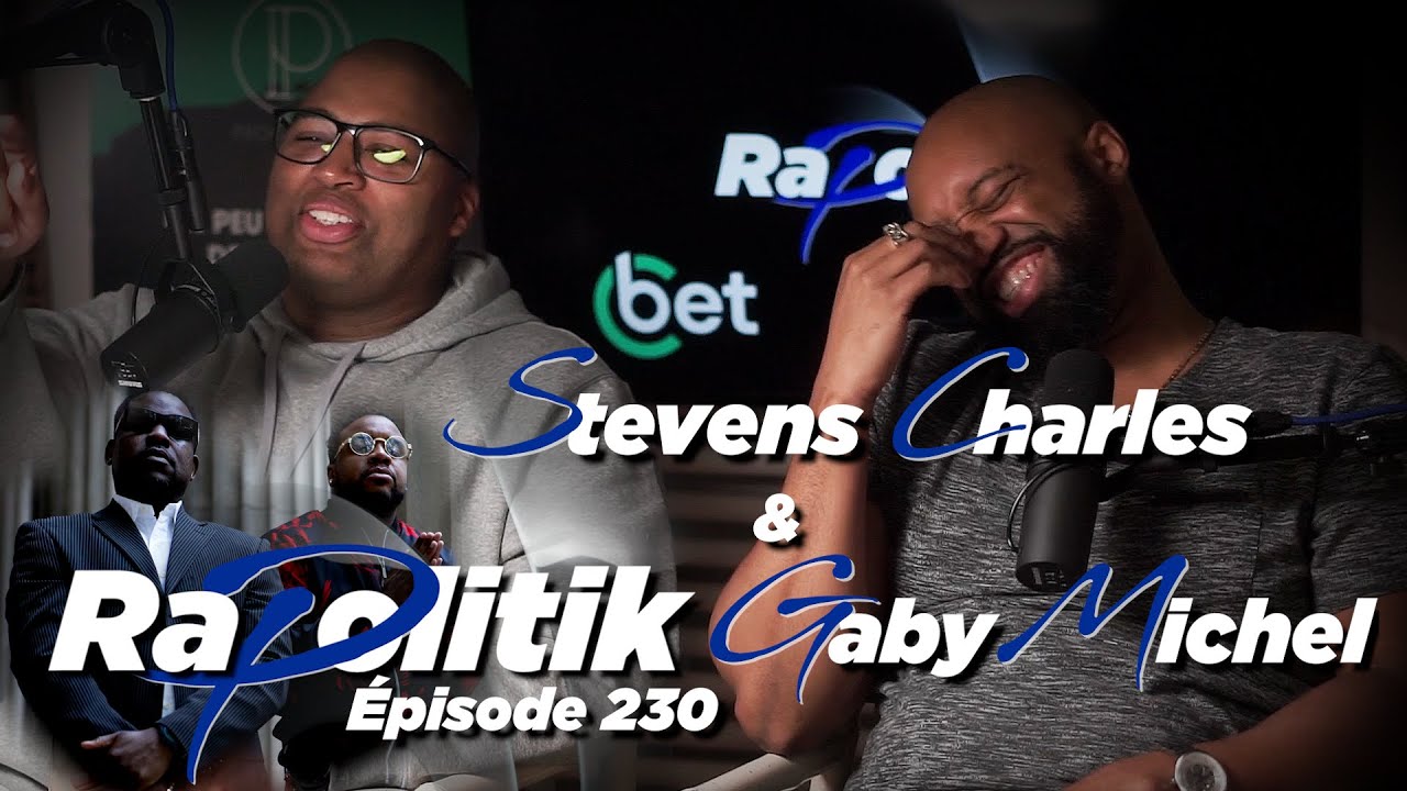 Watch Stevens Charles & Gaby Michel / 230 \ Rapolitik on YouTube Watch Stevens Charles & Gaby Michel / 230 \ Rapolitik on YouTube