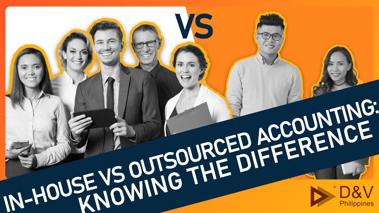In house vs Outsourced Accounting: Knowing the difference - YouTube