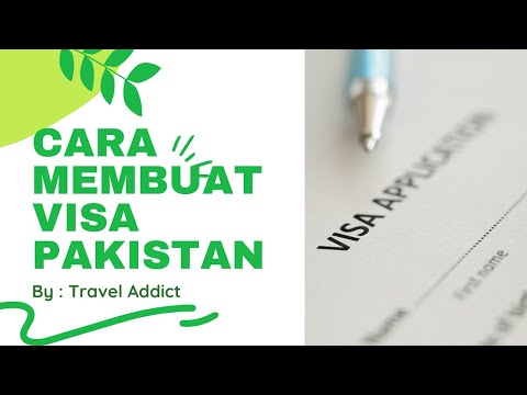 CARA MEMBUAT VISA PAKISTAN || ONLINE PAKISTAN VISA