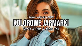 Janusz Laskowski x DENZI - Kolorowe jarmarki (Tr!Fle & LOOP & Black Due REMIX)