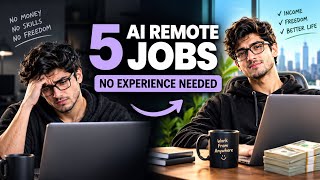 5 Proven AI Remote Jobs You Can Start This Week No Experience Needed