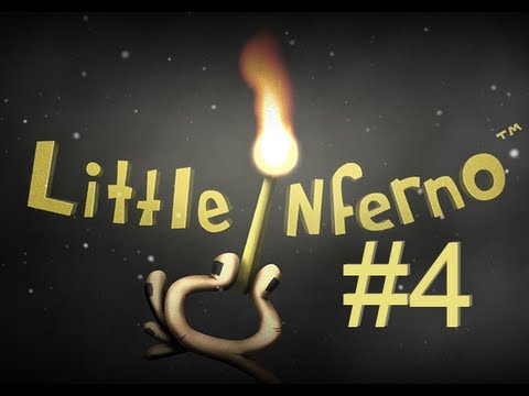 Видео: Little Inferno - ОТСЫЛКИ ОТСЫЛКИ ВЕЗДЕ ОТСЫЛКИ - 4 Серия