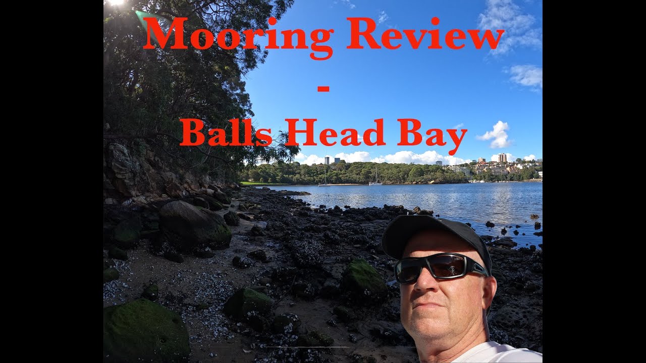 Balls Head Bay Mooring Review HD 1080p YouTube