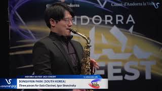 ANDORRA SAX FEST 2023: Donghyun Park (South Korea) plays Three pieces for Clarinet, Igor Stravinsky