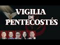 Vigilia de Pentecostés