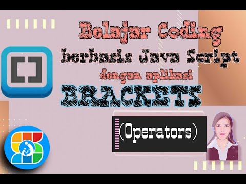 Belajar Coding Berbasis Java Script Menggunakan Aplikasi Brackets