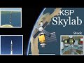 KSP Skylab (100% Stock)