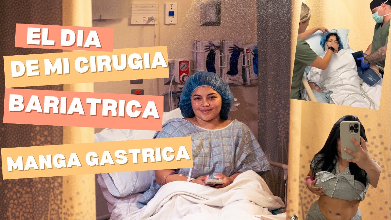 EL DIA DE MI CIRUGIA😱 MANGA GASTRICA #cirugiabariatrica #mangagástrica
