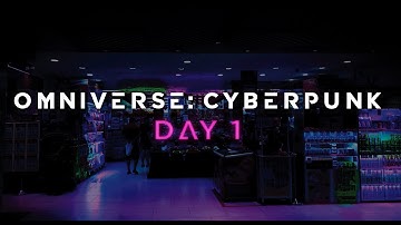OMNIVERSE: Cyberpunk - Day 1 // NUS Electronic Music Lab