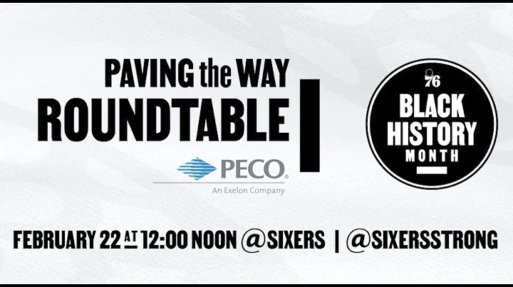 76ers Paving The Way Roundtable presented by PECO - DayDayNews