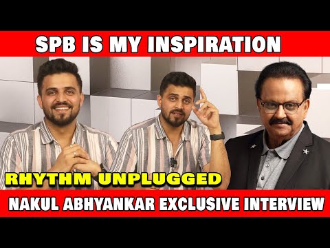 SPB Sir is my Inspiration - Singer nakul abhyankar exclusive interview part -2 | A.R Rahman