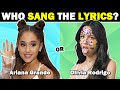 Who Sang the Lyrics…? Ariana Grande or Olivia Rodrigo? (Part 2)