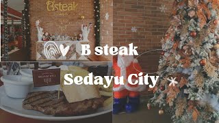 B steak Sedayu city. makanan nya enak dengan harga yang pass.  Suasana natal nya juga cantik.
