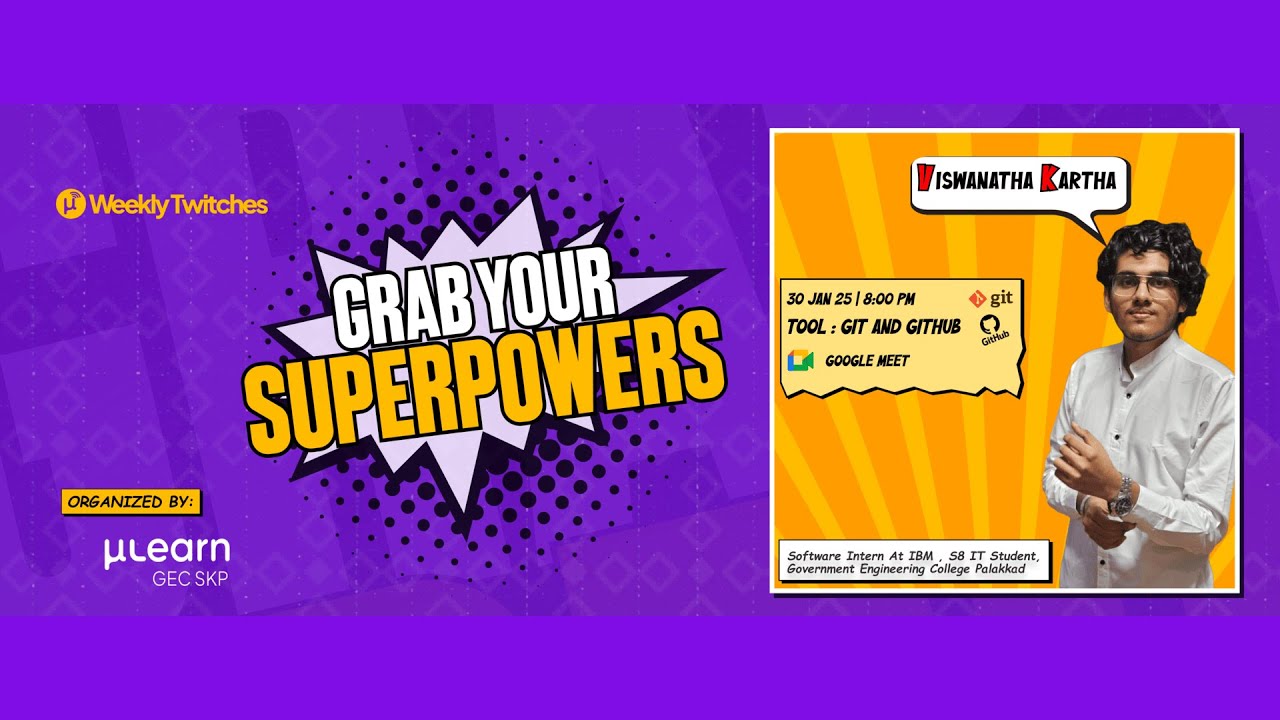 Grab Your Superpowers with Viswanatha Kartha