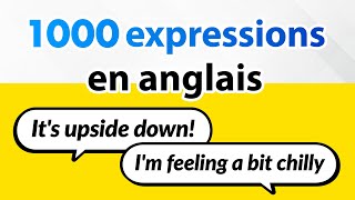 1000 expressions anglaises pour enrichir votre vocabulaire