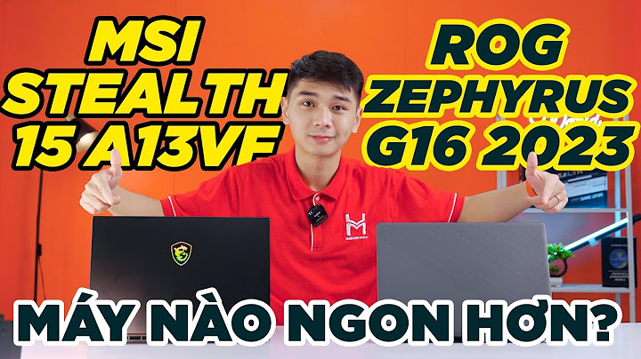 Đánh giá giữa msi và asus cái nào bền