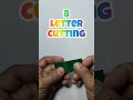 B letter cutting lettercutting