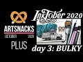 Artsnacks Plus box October // INKTOBER 2020 // day 3: BULKY // Ink drawing demo