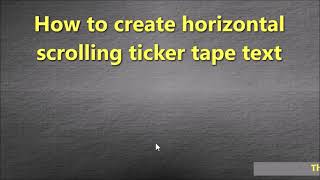 Text tickertape animation in RightBooth