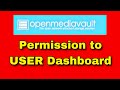 Open media vault permission to user dashboard