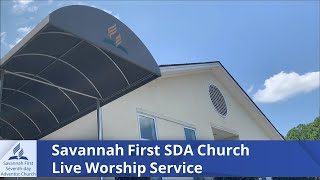 5/16/26 Savannah First Seventh-Day Adventist Church Service