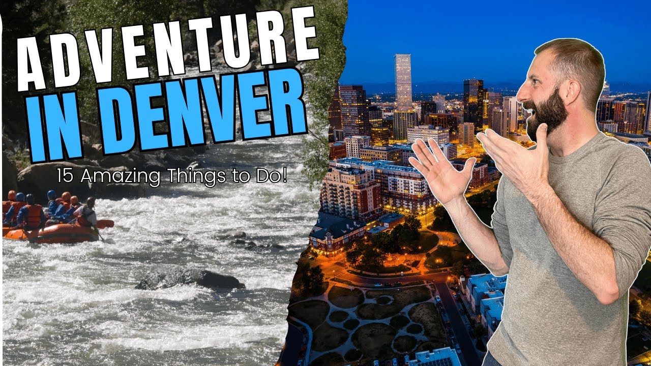 15 Fun Things To Do In Denver This Summer! - YouTube