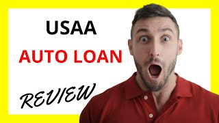 🔥 USAA Auto Loan Review: Pros and Cons