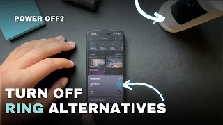 Turn Off Ring Camera Alternatives (Reduce Notifications & Increase Privacy)