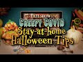 A Late Show Has Some Tips For A Stay-At-Home Halloween