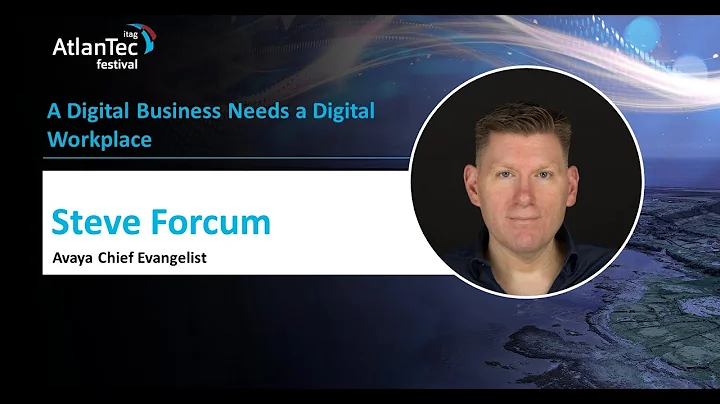 AtlanTec   Steve Forcum   A Digital Business Needs...