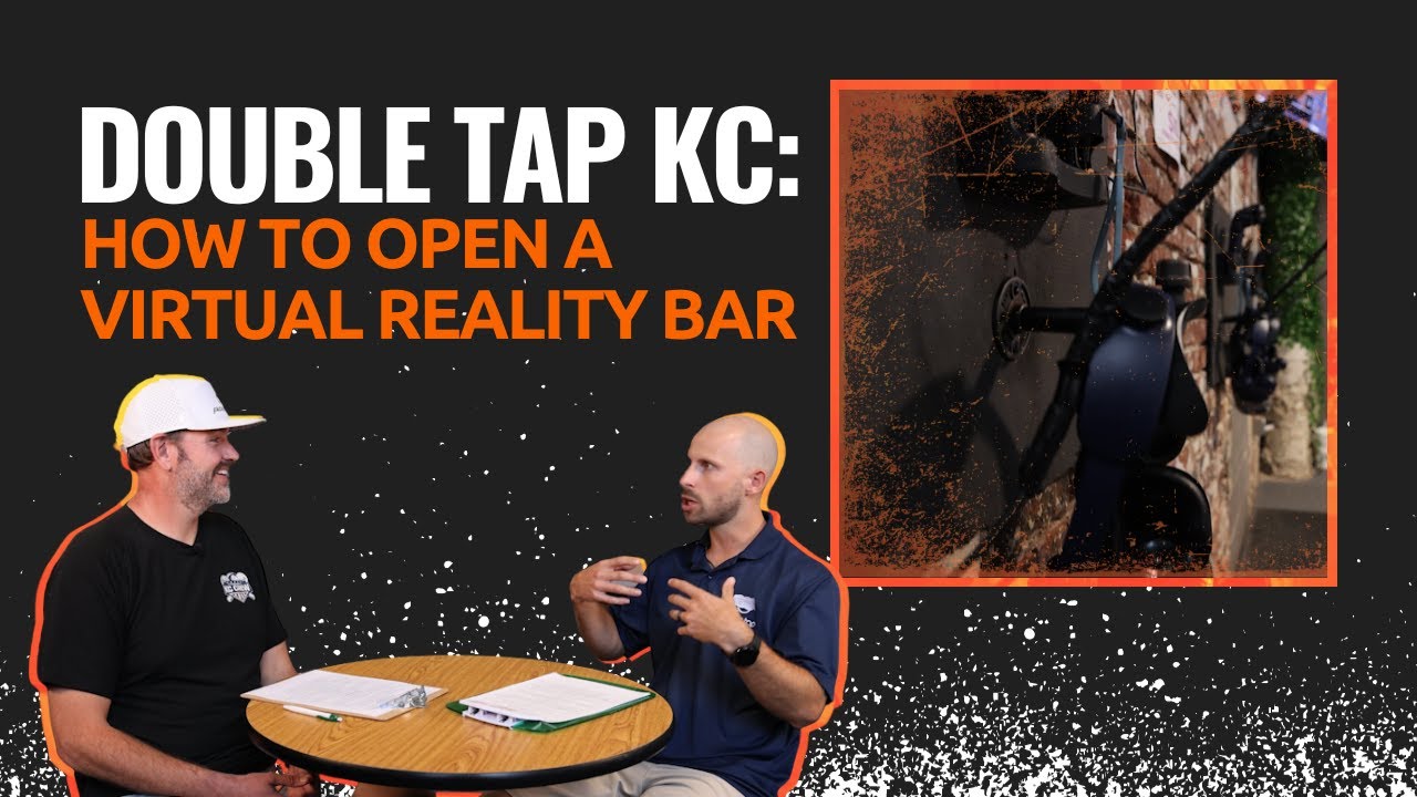 Double Tap KC How to Open a Virtual Reality Bar YouTube
