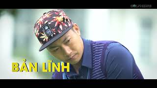  Trailer Nam A Bank Vietnam Masters 2024