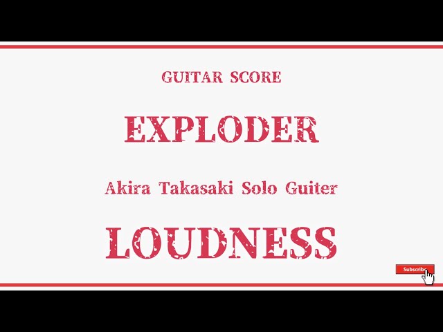 LOUDNESS】DISILLUSION 〜撃剣霊化〜 「EXPLODER」ギタータブ譜 - YouTube