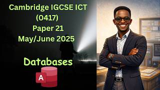 May/June 2025 Cambridge IGCSE ICT (0417) Paper 2 variant 1 Databases Wealth